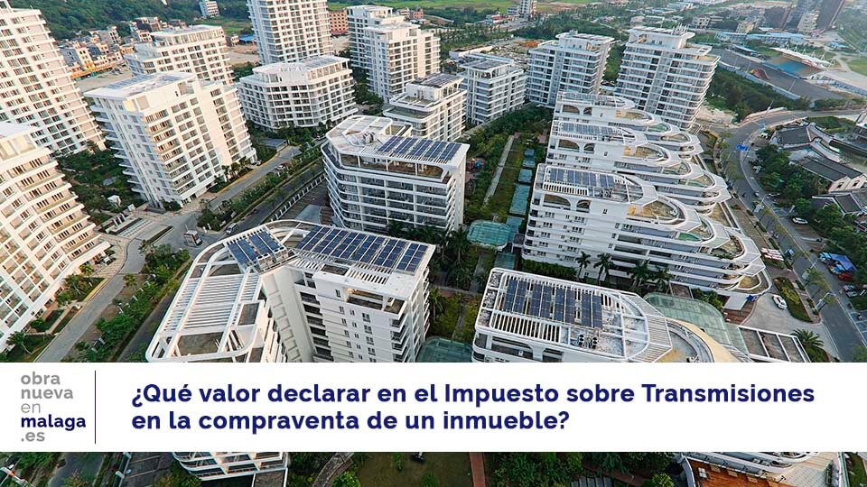 Impuesto sobre transmisiones - obranuevaenmalaga