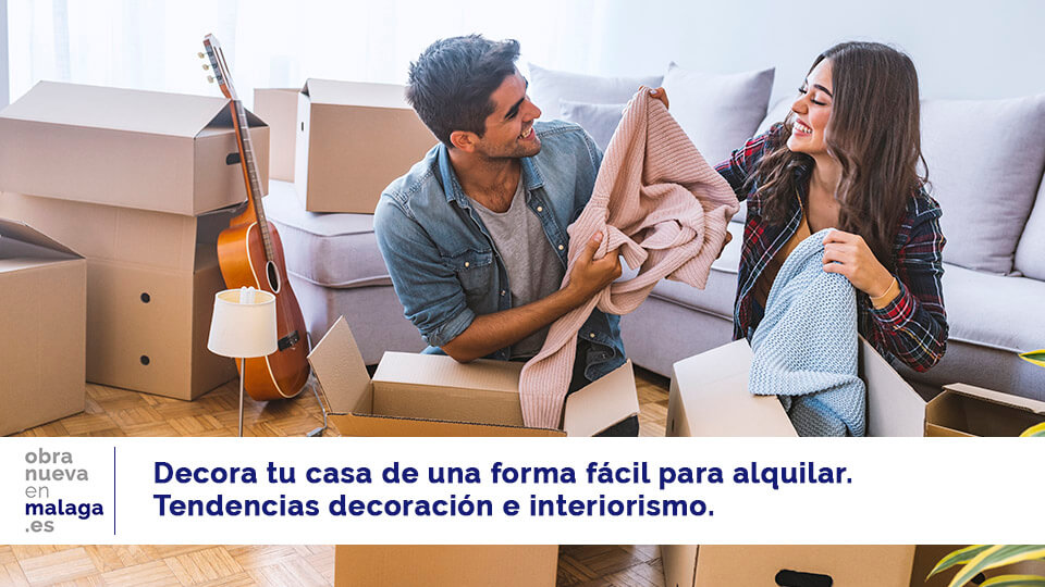 decorar para alquilar - obranuevaenmalaga