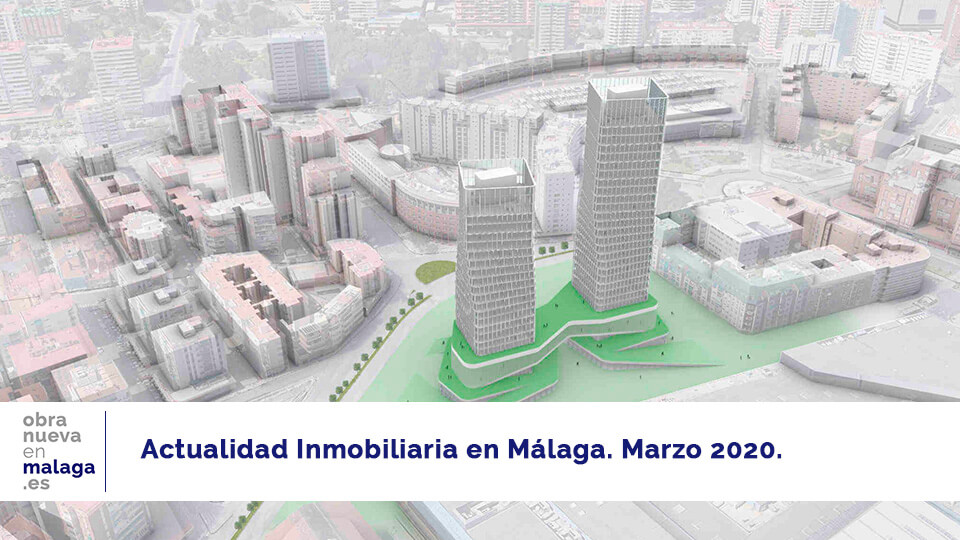 Actualidad marzo 2020 - obranuevaenmalaga