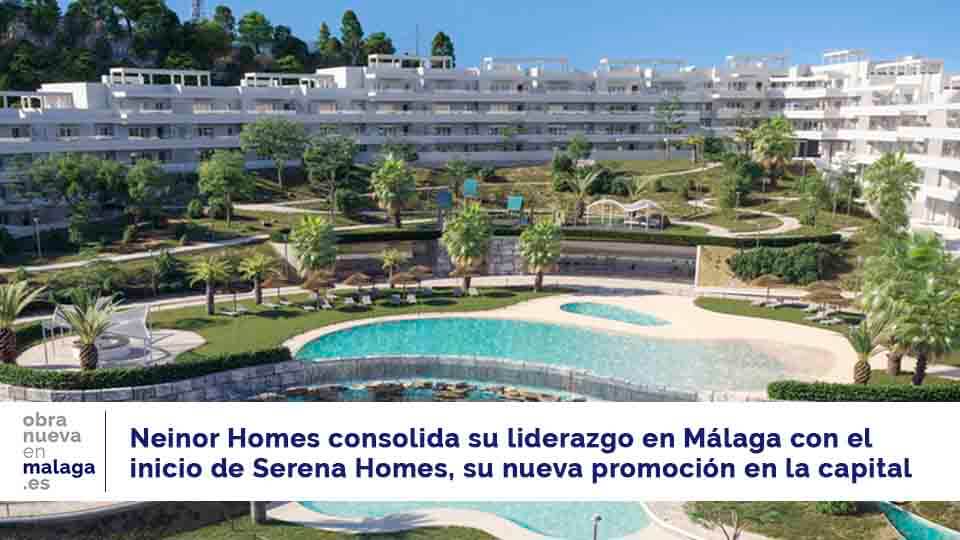 Serena Homes - obranuevaenmalaga