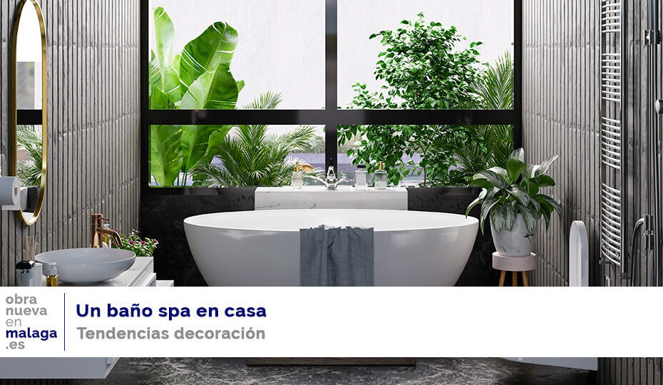 baño spa - obra nueva en Málaga