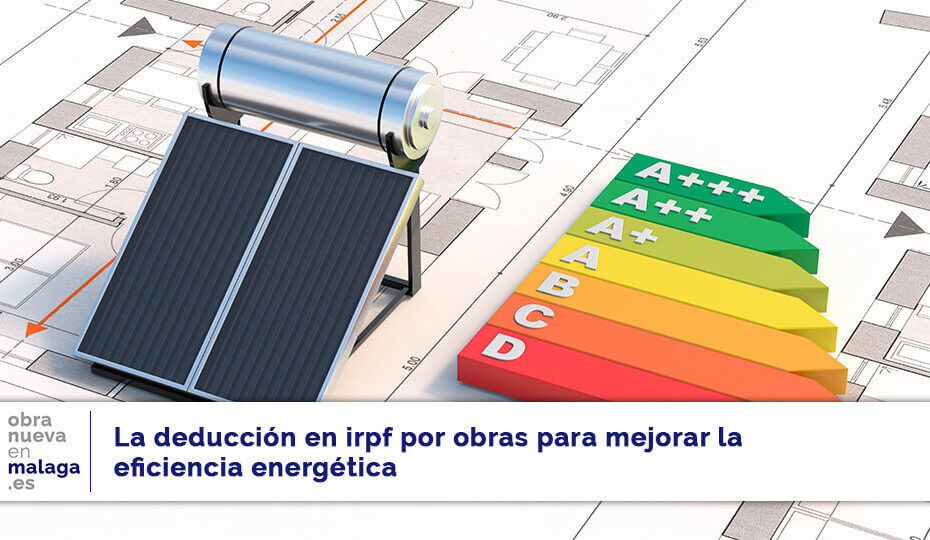 IRPF eficiencia energetica- obranuevaenmalaga